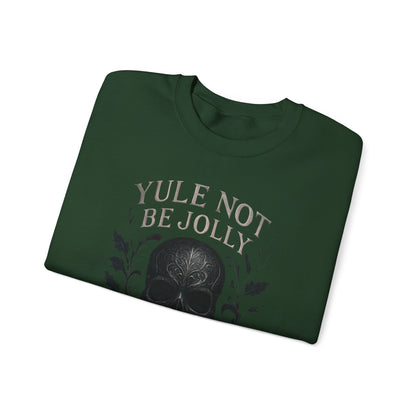 Holiday Crewneck Sweatshirt — “Yule Not Be Jolly” Skull Christmas Sweater