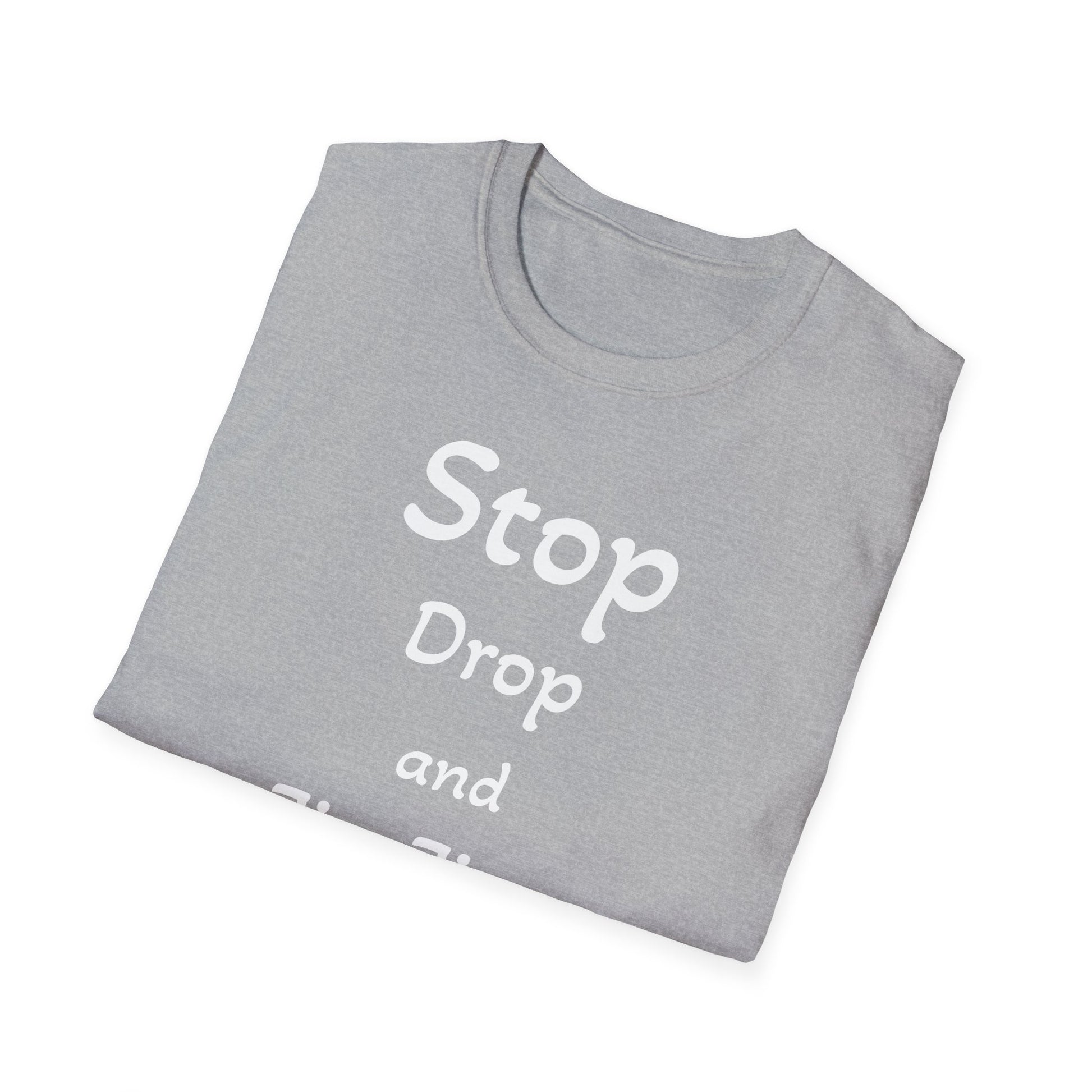 Stop, Drop, and Jiu-Jitsu, Unisex Softstyle T-Shirt - Psychonaut Swag
