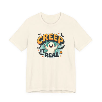 Creep It Real Ghost Tee — Cute Halloween T-Shirt