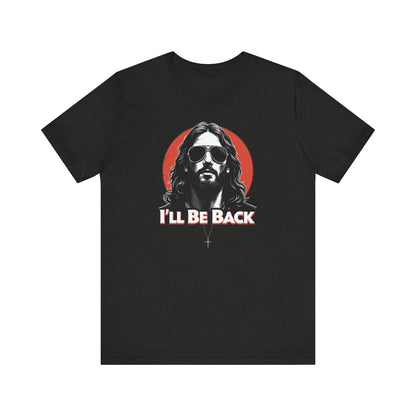 Jesus to return, 80’s retro Rocker T-Shirt, Casual Wear, Movie Quote Shirt, Gift for Fans, Unisex Top