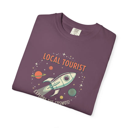 Local Tourist Rocket Tee — "Explore the Cosmos" Graphic T-Shirt