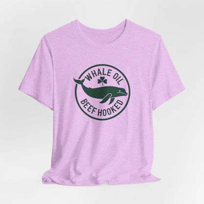 St. Patrick's Day 'Whale Oil Beef Hooked' T-Shirt — Funny Irish Drinking Tee