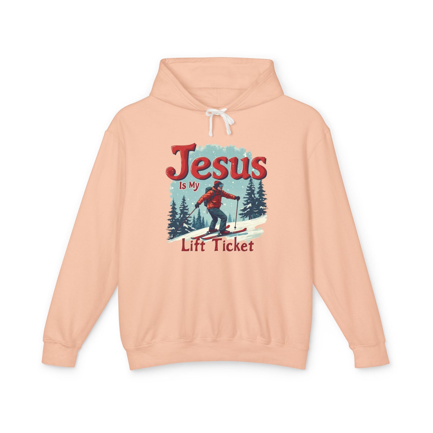 Jesus Is My Lift Ticket Hoodie — Christian Skiing Pullover