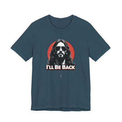 Jesus to return, 80’s retro Rocker T-Shirt, Casual Wear, Movie Quote Shirt, Gift for Fans, Unisex Top