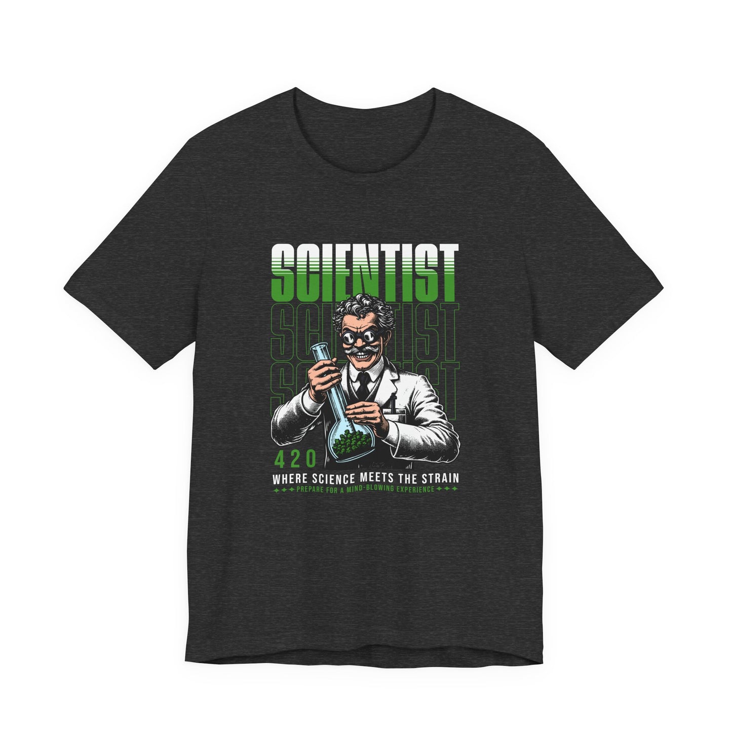 Scientist 420 T-Shirt — "Where Science Meets The Strain" Cannabis Lab Tee
