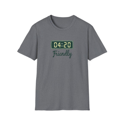Friendly 4:20 Unisex T-Shirt | Marijuana Enthusiast Tee, Cannabis Gift, 420 Apparel, Stoner Friends Outfit, Chill Vibe Clothing