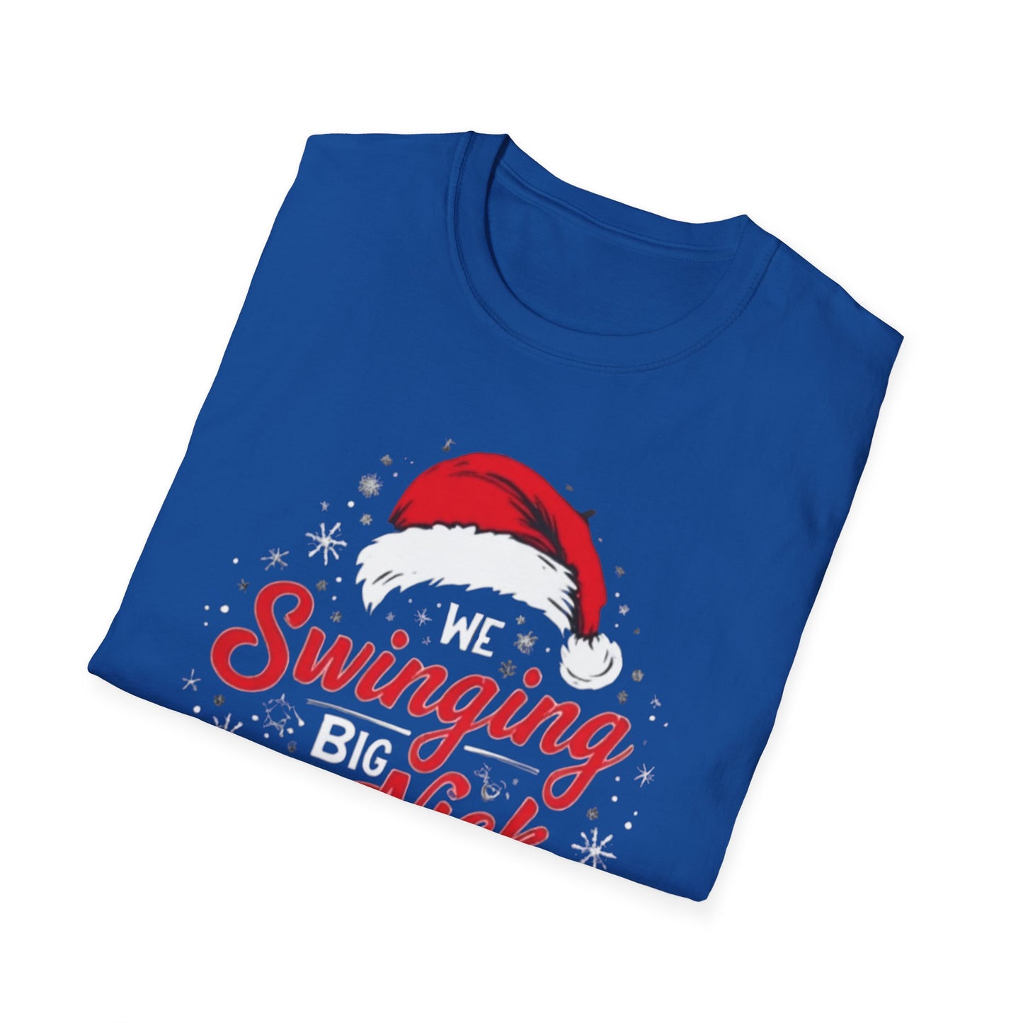 Christmas T-Shirt — "WeSwinging Big Nick Energy" Holiday Graphic Tee