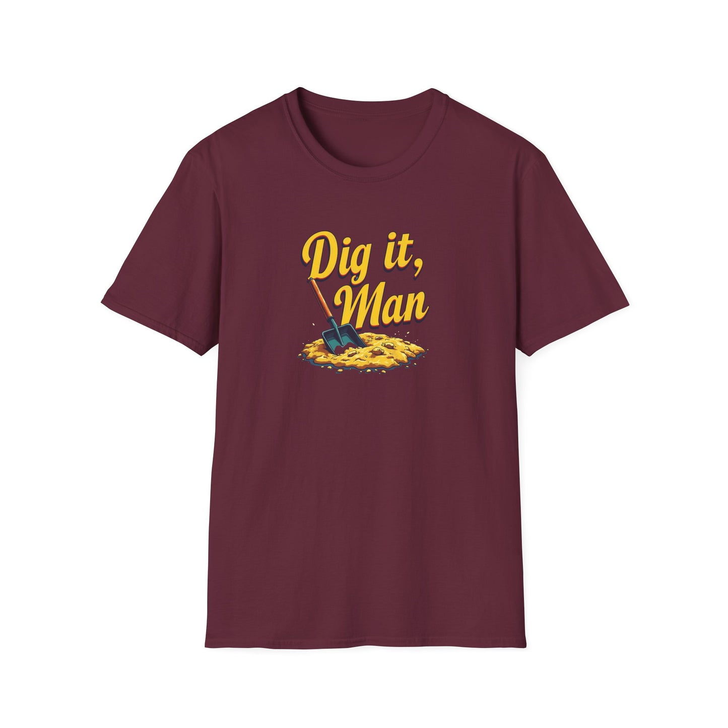 Dig it, Man, Fun Casual Tee for Beer Lovers, Gardeners, Gift for Father’s Day, Birthday, Humor Apparel, [...] - Psychonaut Swag
