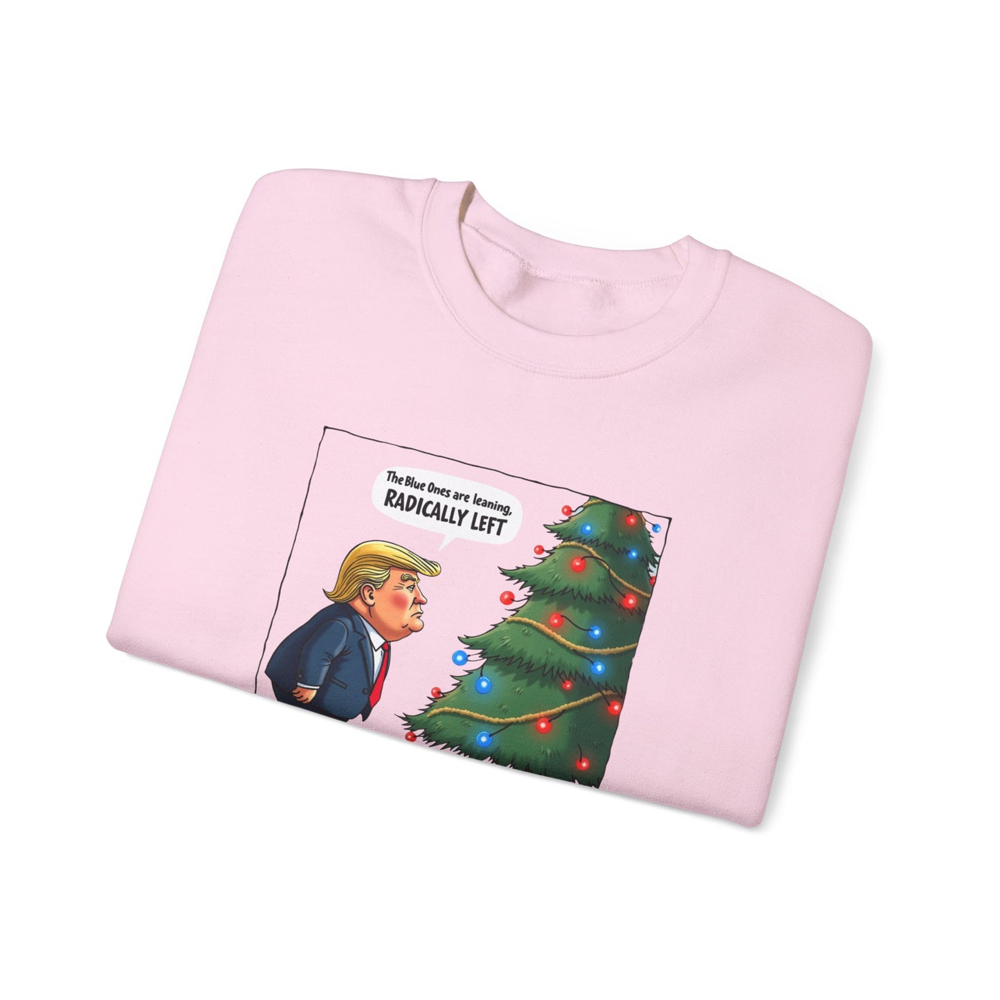Political Christmas Tree Sweatshirt — "Radically Lit" Holiday Cartoon Crewneck