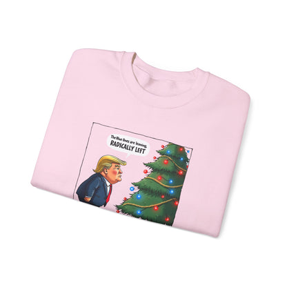 Political Christmas Tree Sweatshirt — "Radically Lit" Holiday Cartoon Crewneck