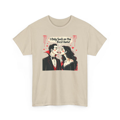 Vampire Couple Tee — "I Only Suck on the First Date" Gothic Graphic T-Shirt