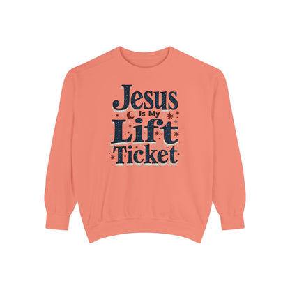 Jesus Is My Lift Ticket Sweatshirt