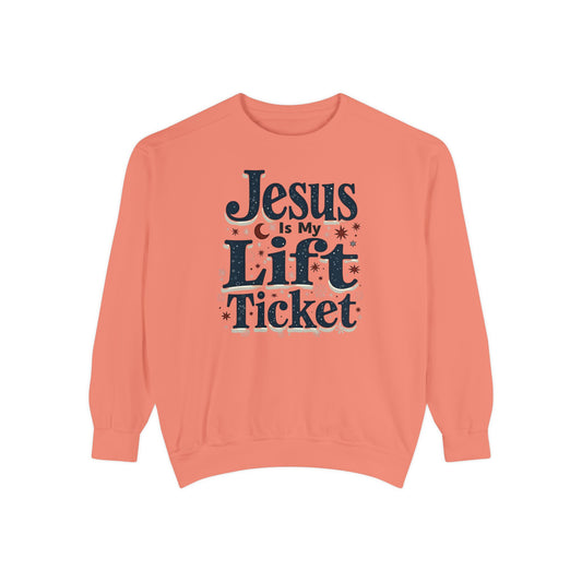 Jesus Is My Lift Ticket Sweatshirt