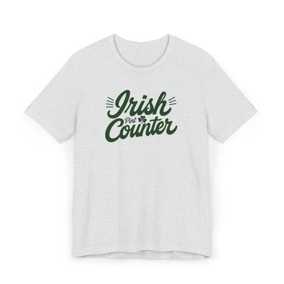 Irish Pint Counter T‑Shirt — St. Patrick's Day Drinking Shirt