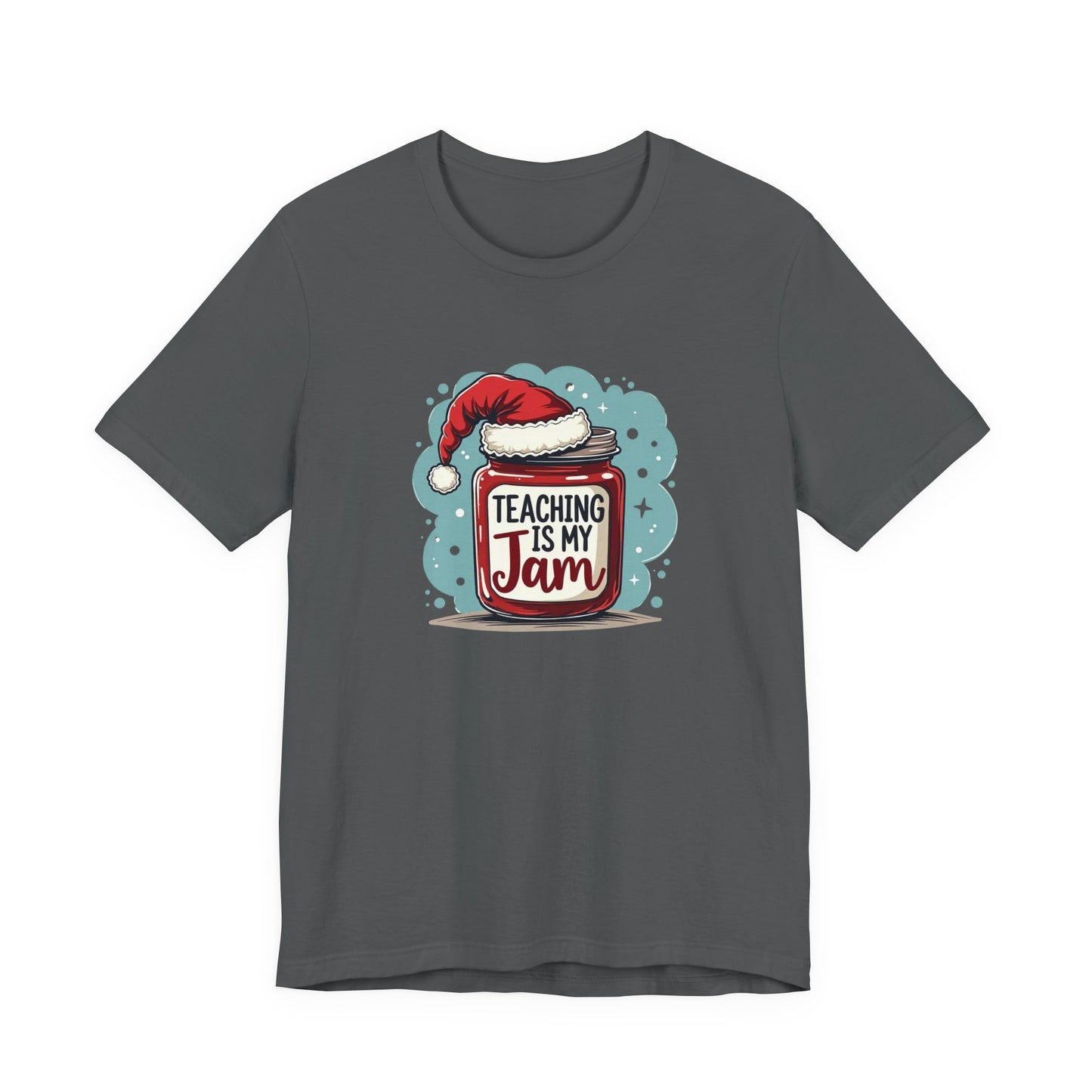 Teaching Is My Jam T‑Shirt — Cute Christmas Teacher Gift Tee