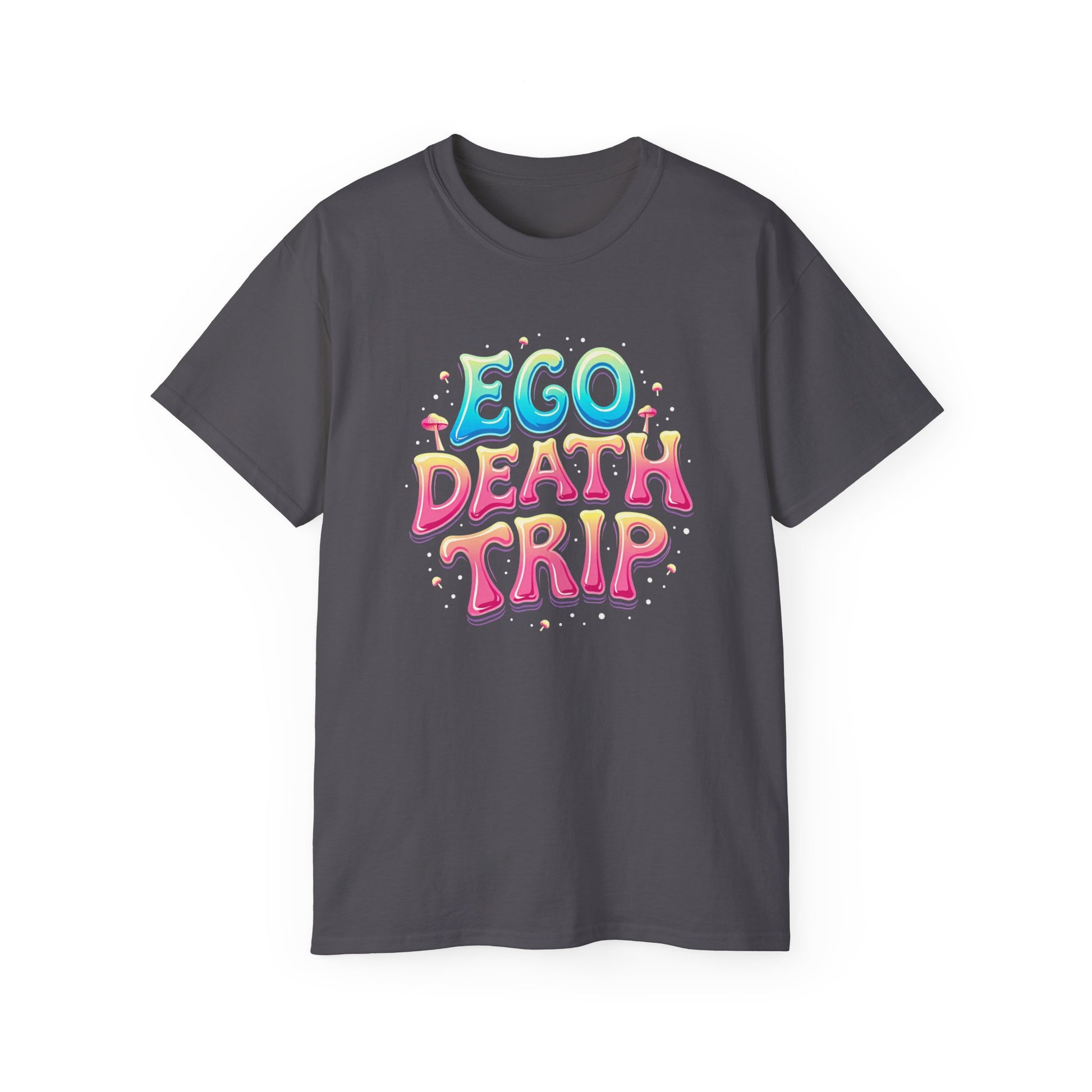 Ego Death Trip Unisex Ultra Cotton Tee - Vibrant Graphic T-Shirt for Relaxed Vibes and Self-Expression - Psychonaut Swag
