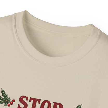 Stop Staring At My Nuts Christmas Tee — Funny Holiday Nutcracker Shirt