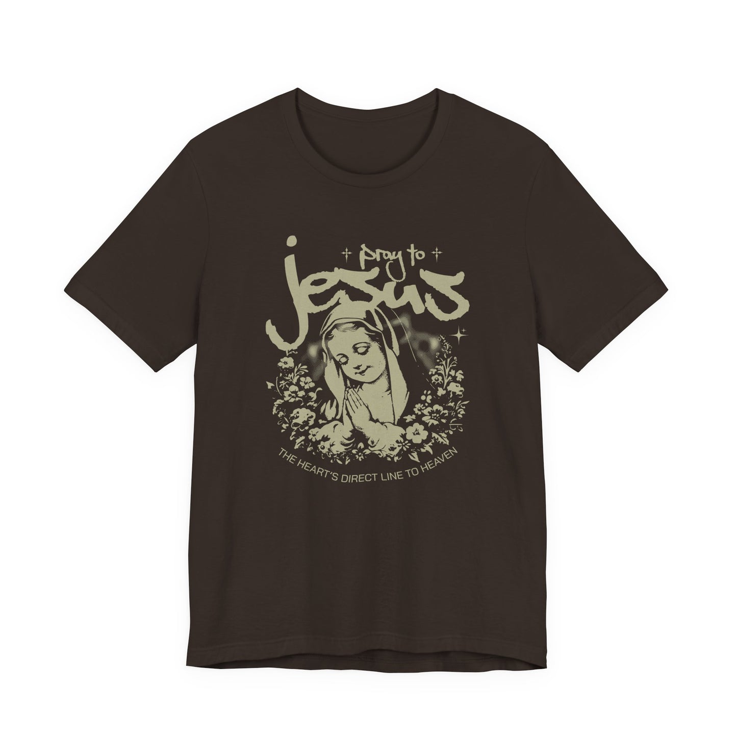 Pray to Jesus Floral Graphic Tee — "Pray to Jesus: The Shorter’s Direct Line to Heaven"