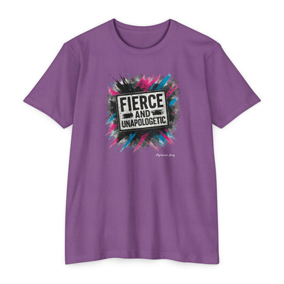 Fierce and Unapologetic T-Shirt