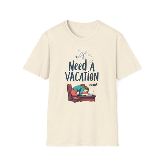 Need a Vacation Unisex Softstyle T-Shirt, Travel Shirt, Vacation Tee, Funny Gift, Holiday Apparel, Relaxation Vibes - Psychonaut Swag