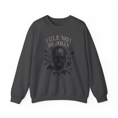 Holiday Crewneck Sweatshirt — “Yule Not Be Jolly” Skull Christmas Sweater