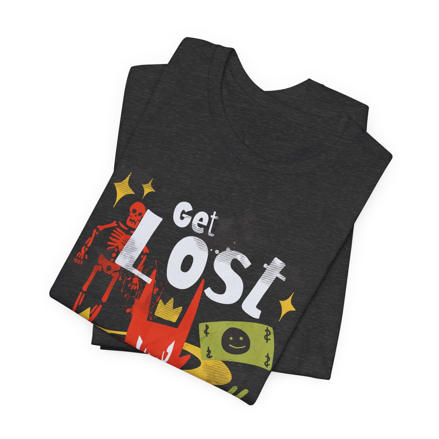 Get lost, Hustler Unisex Jersey Short Sleeve Tee