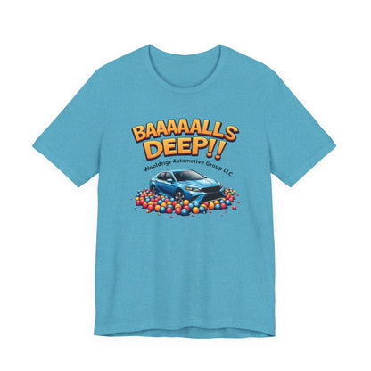 Baaaallls Deep, Unisex Jersey Short Sleeve Tee