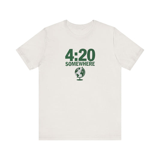 It's 4:20 Somewhere Unisex Tee - Psychonaut Swag