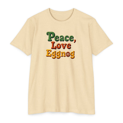 Peace, Love, Eggnog Holiday T-Shirt