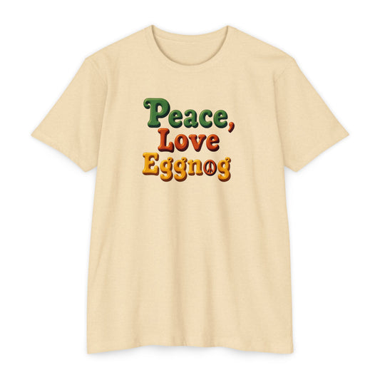 Peace, Love, Eggnog Holiday T-Shirt