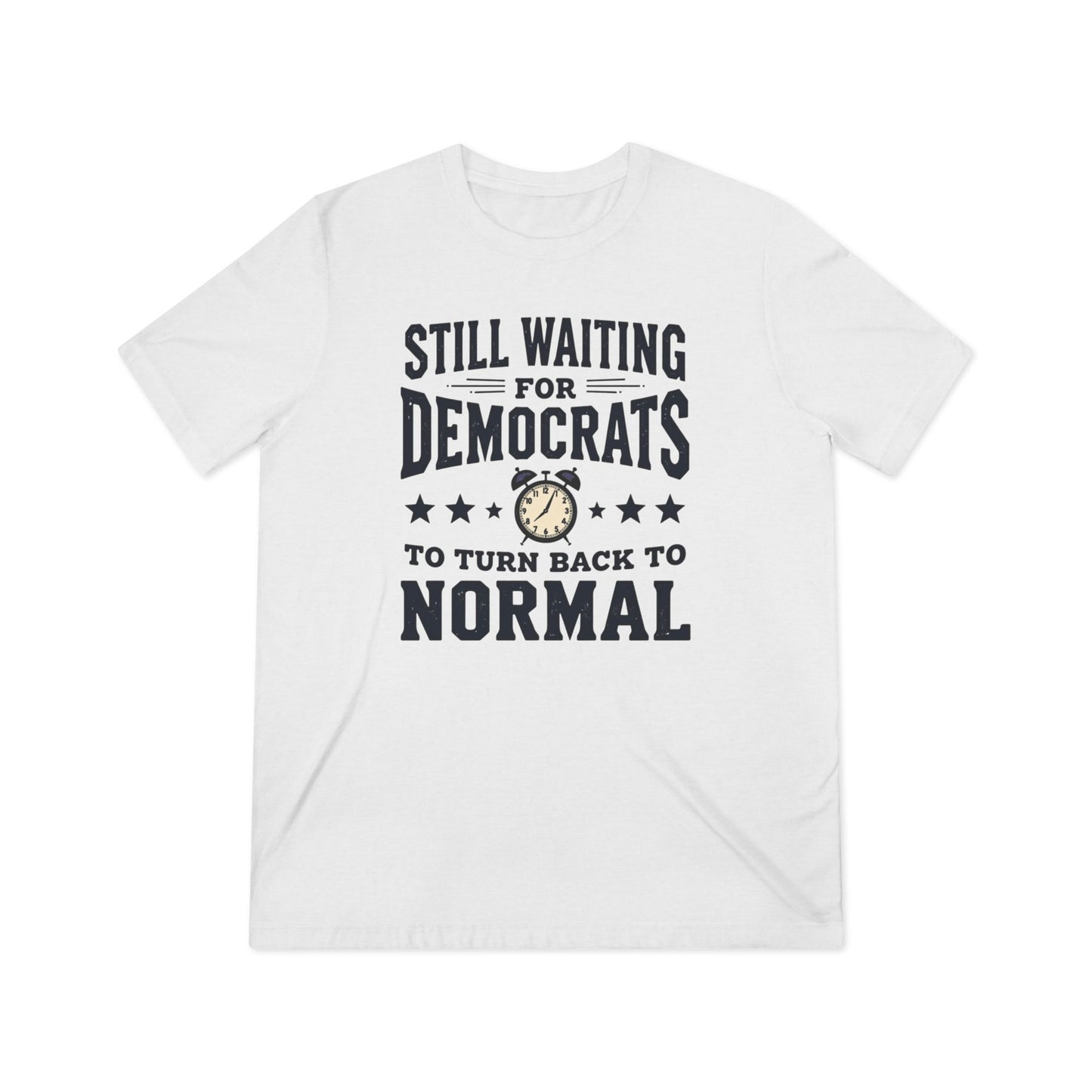 Still waiting for normalcy, Unisex Triblend Tee