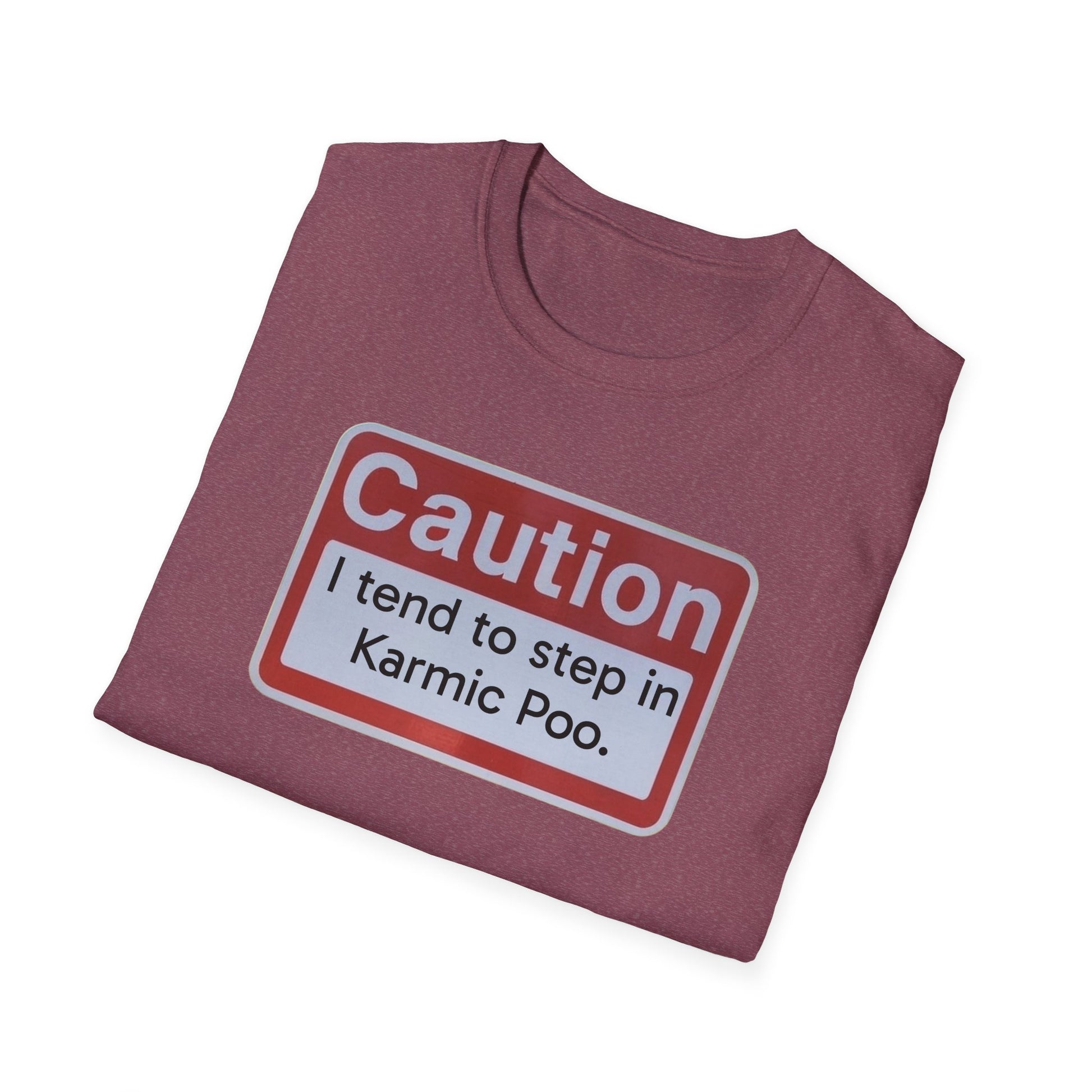 Caution, Karmic Poo, Unisex Softstyle T-Shirt - Psychonaut Swag