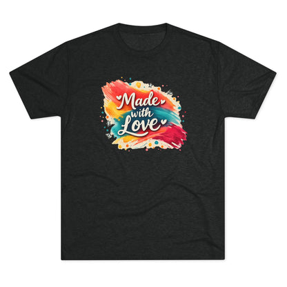 T-Shirt — "Made with Love" Colorful Brushstroke Graphic