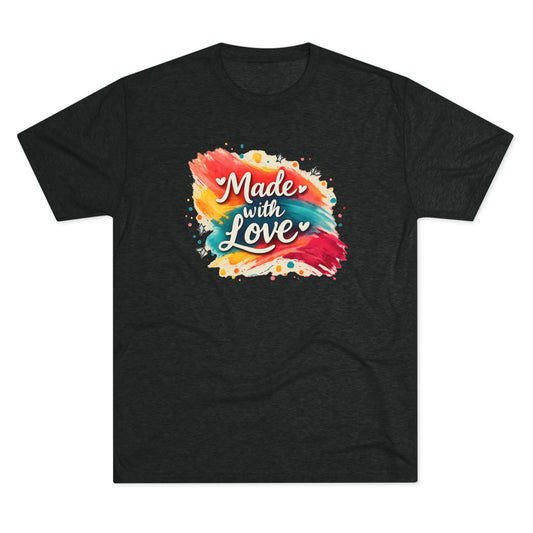T-Shirt — "Made with Love" Colorful Brushstroke Graphic