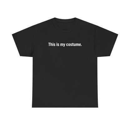 "This Is My Costume" Halloween T‑Shirt