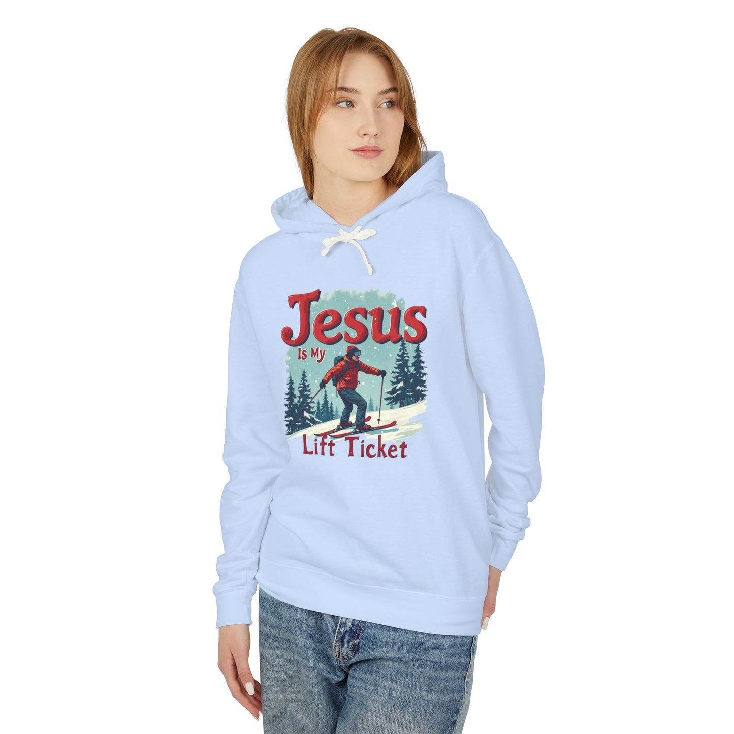 Jesus Is My Lift Ticket Hoodie — Christian Skiing Pullover