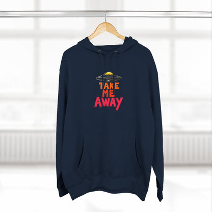 Take Me Away Hoodie — UFO Alien Abduction Graphic Pullover