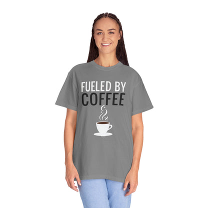 Fueled by Coffee Unisex Garment-Dyed T-Shirt - Psychonaut Swag
