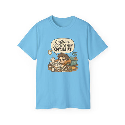 Caffeine Dependency Specialist T-Shirt