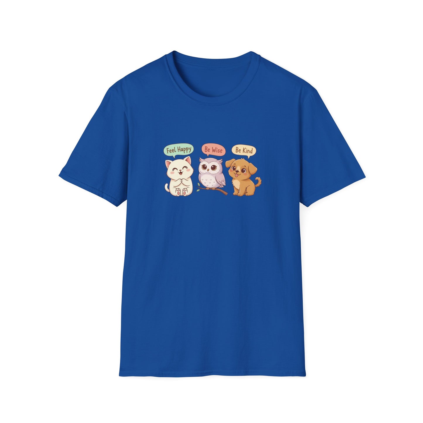 Cute Kawaii Pets T-Shirt — 'Feel Happy, Be Wise, Be Kind' Cartoon Cat Owl Dog Tee
