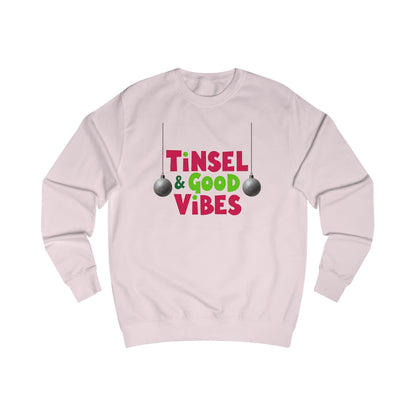 Tinsel & Good Vibes Sweatshirt — Festive Holiday Crewneck