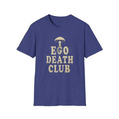 Ego Death Club Mushroom, T-Shirt, Unisex Softstyle Tee, Casual Wear, Gift for Friends, Unique Graphic Shirt - Psychonaut Swag