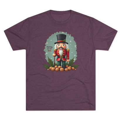 Nutcracker, Nutting to see here, Christmas T-Shirt – 'Nothing to See Here' Holiday Tee