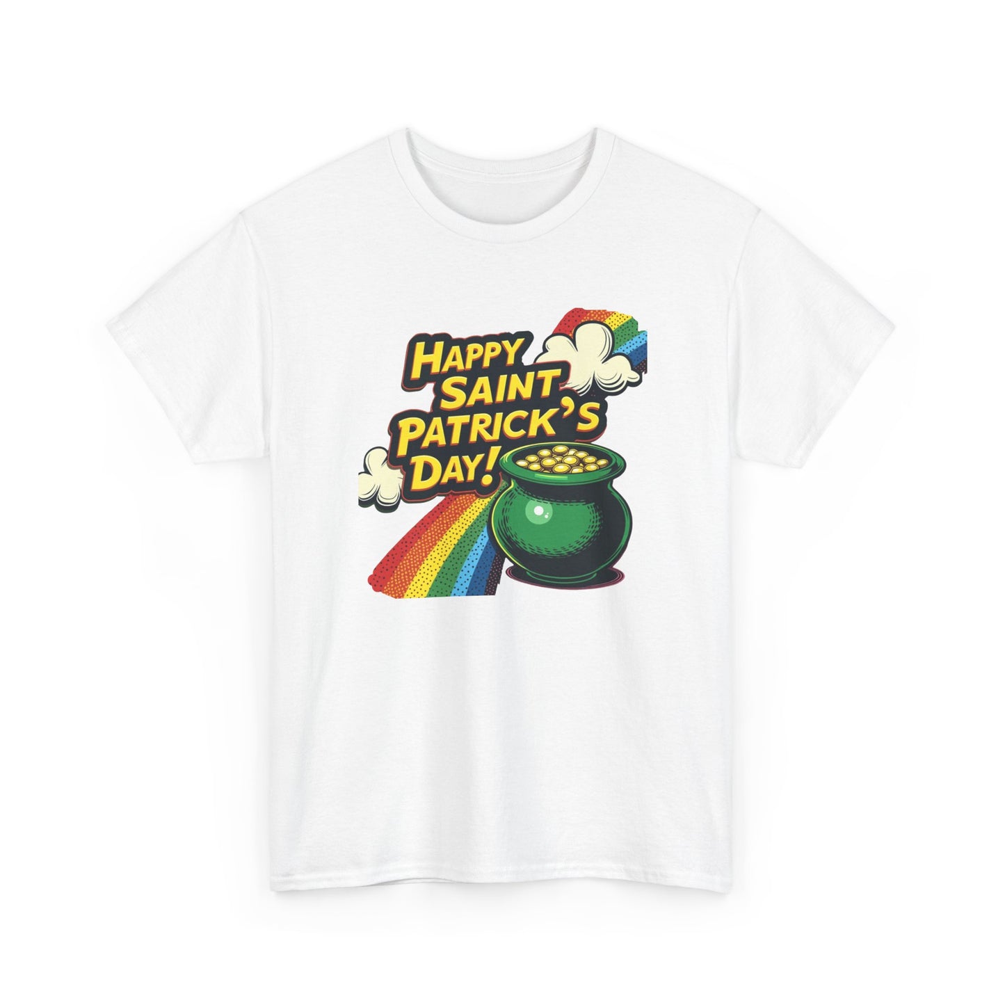 Saint Patrick's Day Tee — "Happy Saint Patrick's Day!" Pot of Gold Rainbow T-Shirt