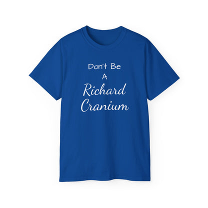 Richard Cranium, Unisex Ultra Cotton Tee - Psychonaut Swag
