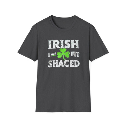 Irish I Was Fit Shaced St. Patrick's Day T-Shirt