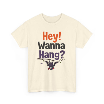 Wanna Hang, Bat Halloween Themed Unisex Heavy Cotton Tee - Fun & Spooky Graphic Tee, Perfect for Parties, Costume Events, Fall Celebrations, Gifts - Psychonaut Swag