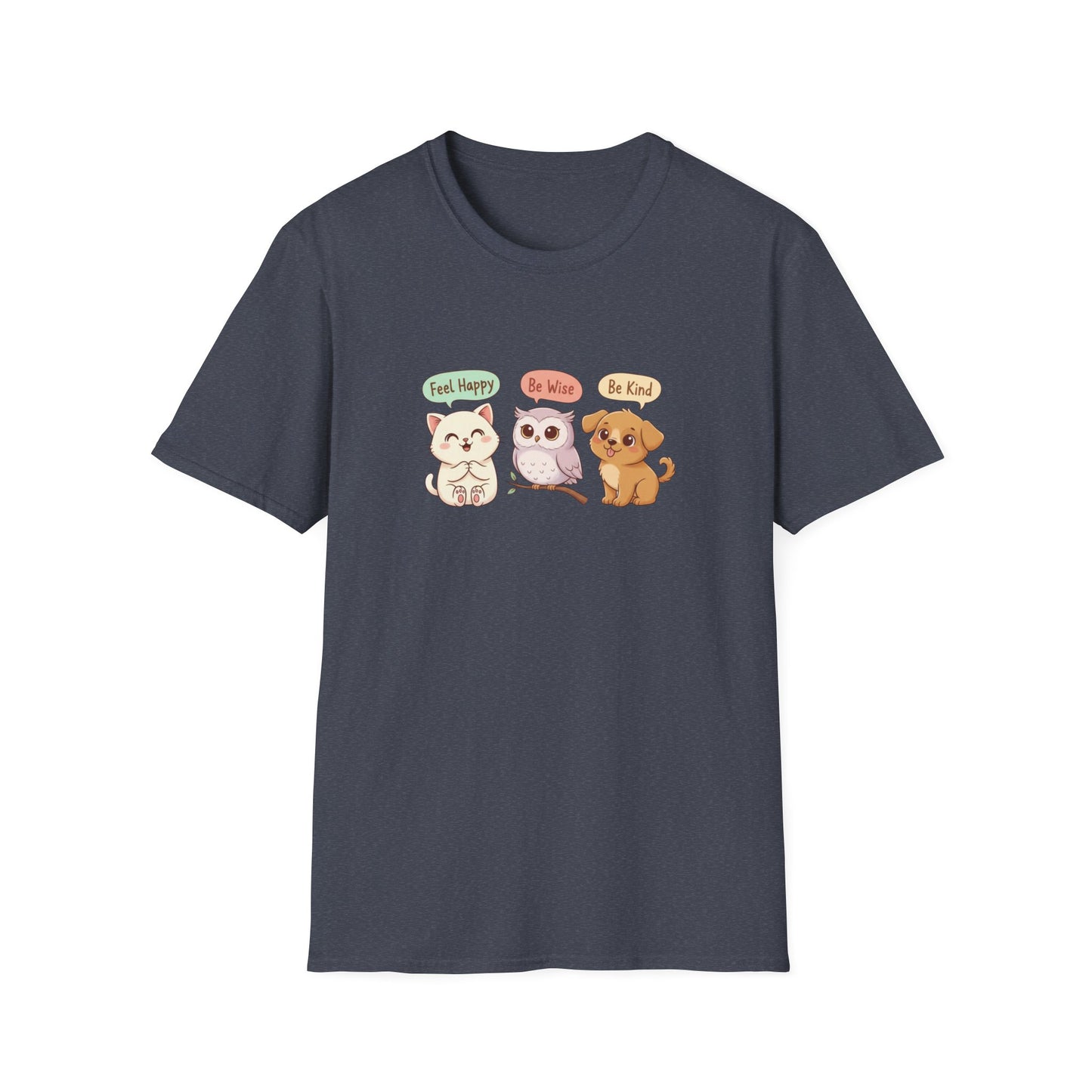 Cute Kawaii Pets T-Shirt — 'Feel Happy, Be Wise, Be Kind' Cartoon Cat Owl Dog Tee