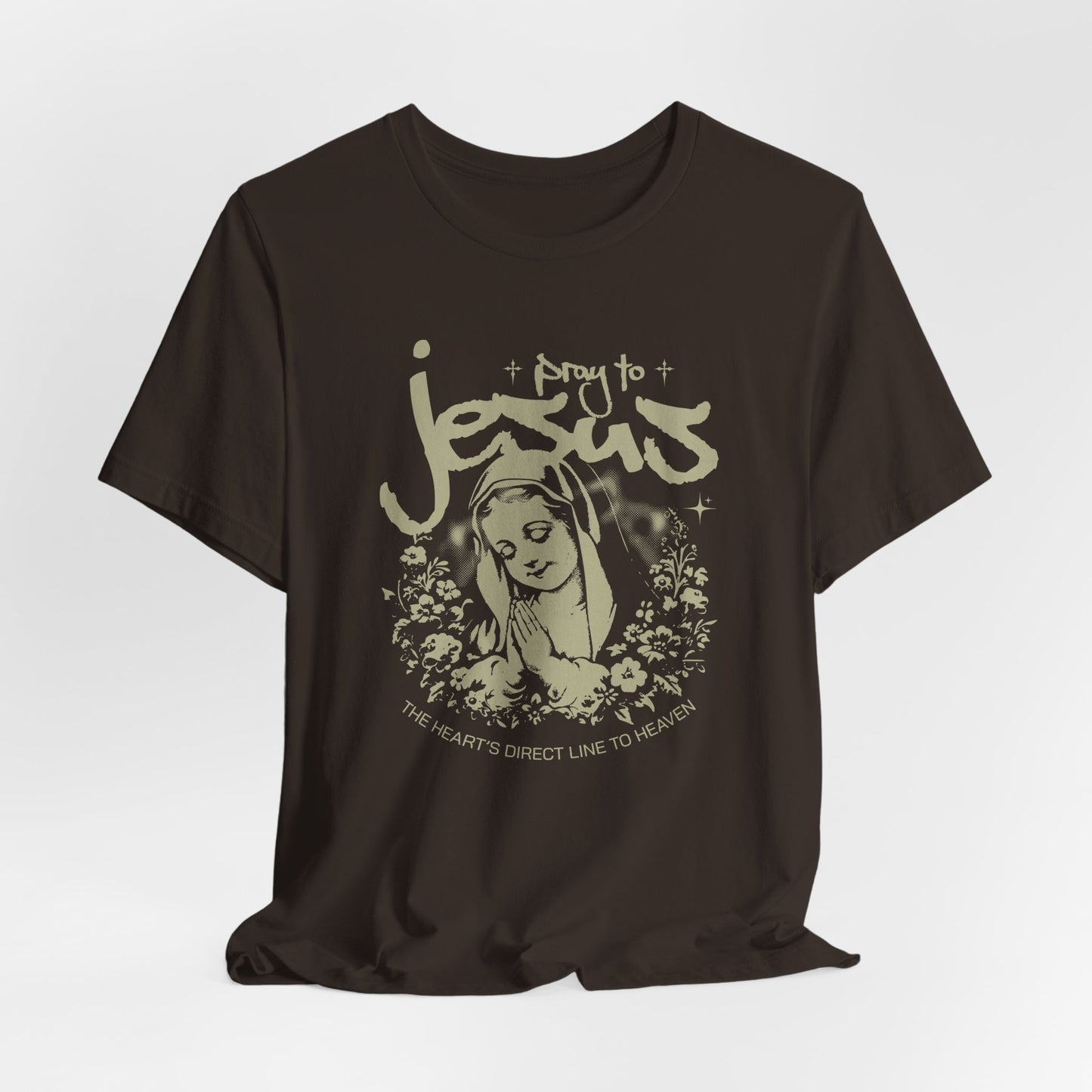 Pray to Jesus Floral Graphic Tee — "Pray to Jesus: The Shorter’s Direct Line to Heaven"