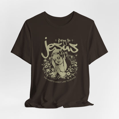 Pray to Jesus Floral Graphic Tee — "Pray to Jesus: The Shorter’s Direct Line to Heaven"